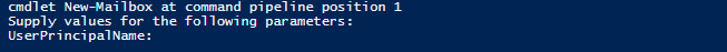 Monit PowerShell z New-Mailbox proszacy o brakujaca wartosc UserPrincipalName podczas tworzenia skrzynki.
