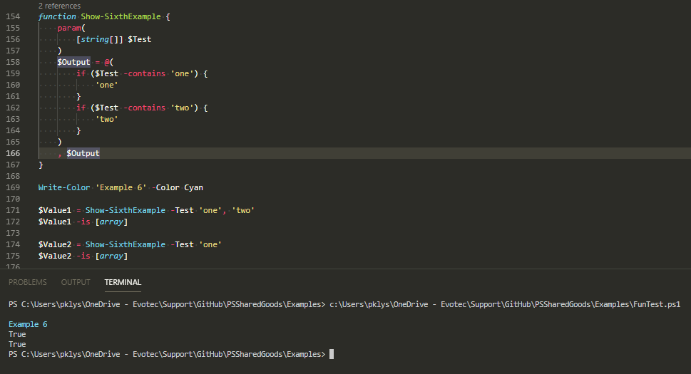 Okno PowerShell pokazujace ze Show-SixthExample opakowuje warunkowe wyjscie w tablice i zwraca True w obu testach.